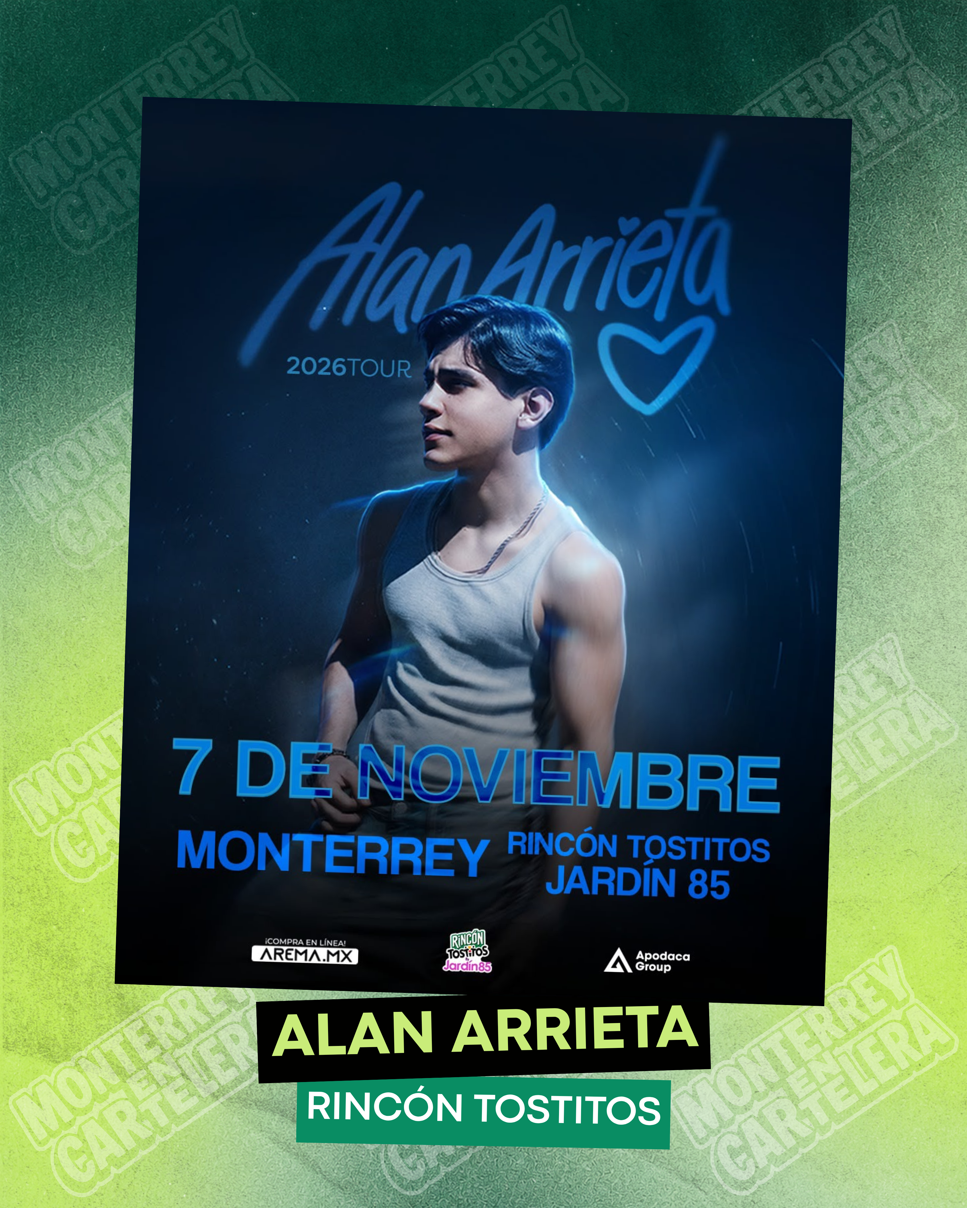 Alan Arrieta en Monterrey 🎶