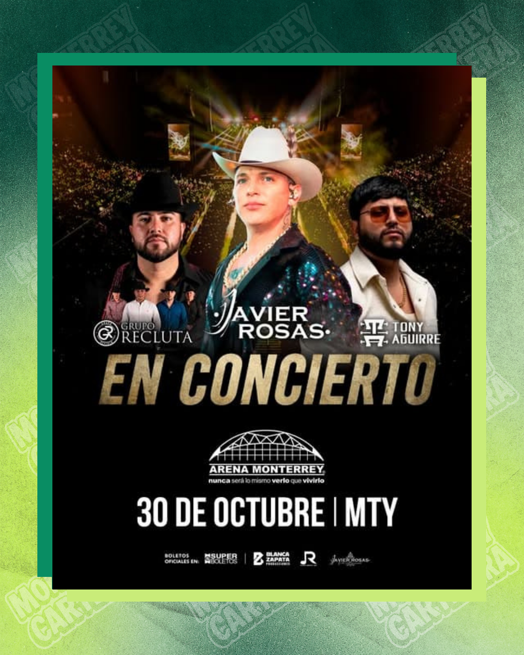 30 DE OCTUBRE – GRUPO RECLUTA – ARENA MONTERREY