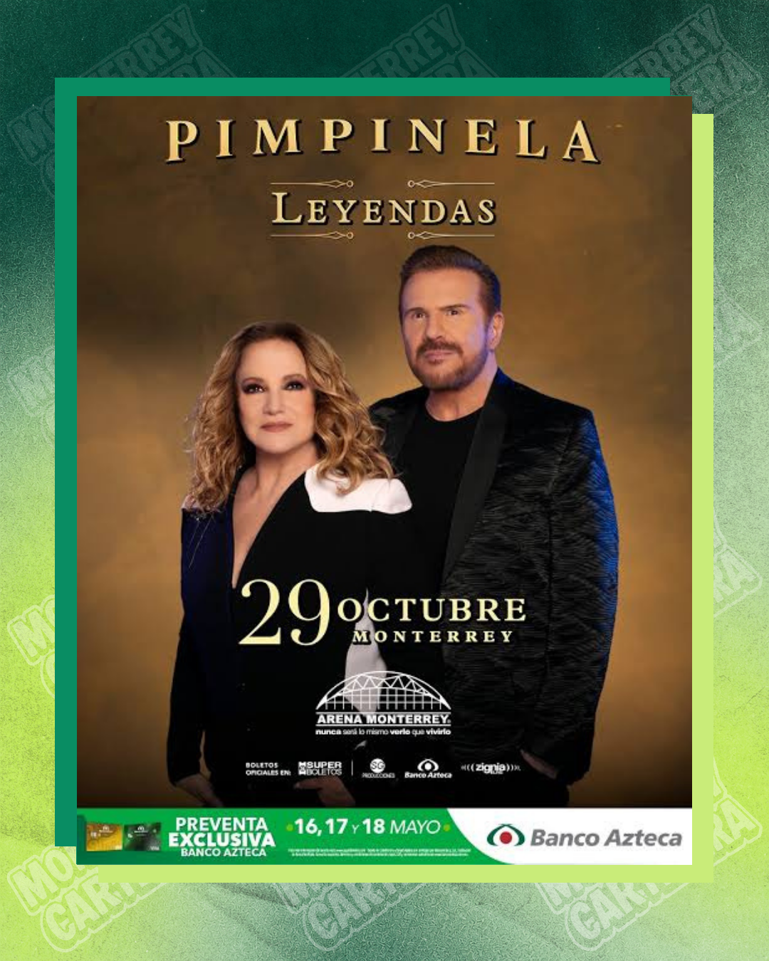 29 DE OCTUBRE – PIMPINELA – ARENA MTY